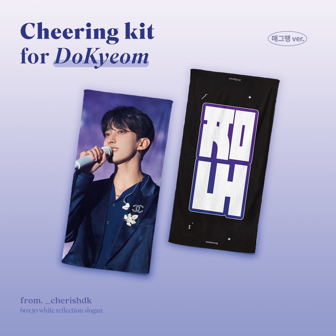 2024 FOLLOW AGAIN TO SEOUL
C𝗁𝖾𝖾𝗋𝗂𝗇𝗀 Kit for Dokyeom by @_cherishdk